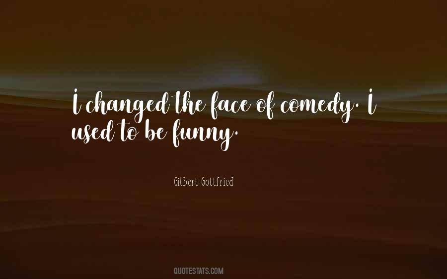 Gilbert Gottfried Quotes #1571866