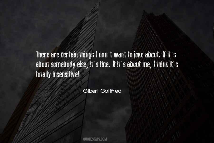 Gilbert Gottfried Quotes #1744318