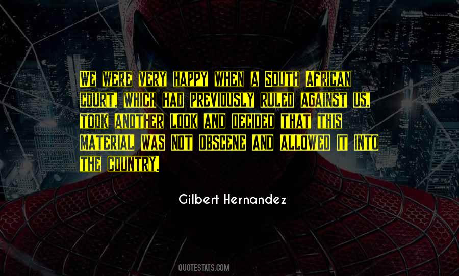 Gilbert Hernandez Quotes #126835
