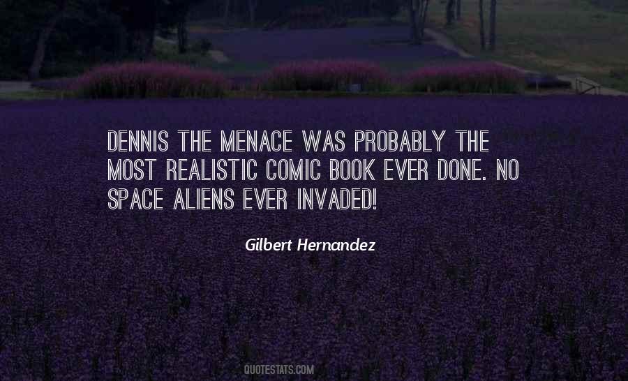 Gilbert Hernandez Quotes #906314
