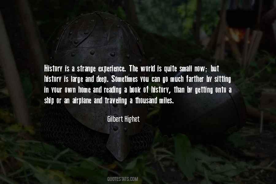 Gilbert Highet Quotes #1032467