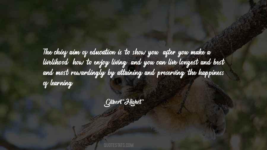 Gilbert Highet Quotes #731343