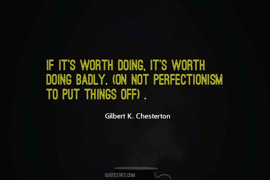 Gilbert K. Chesterton Quotes #603481