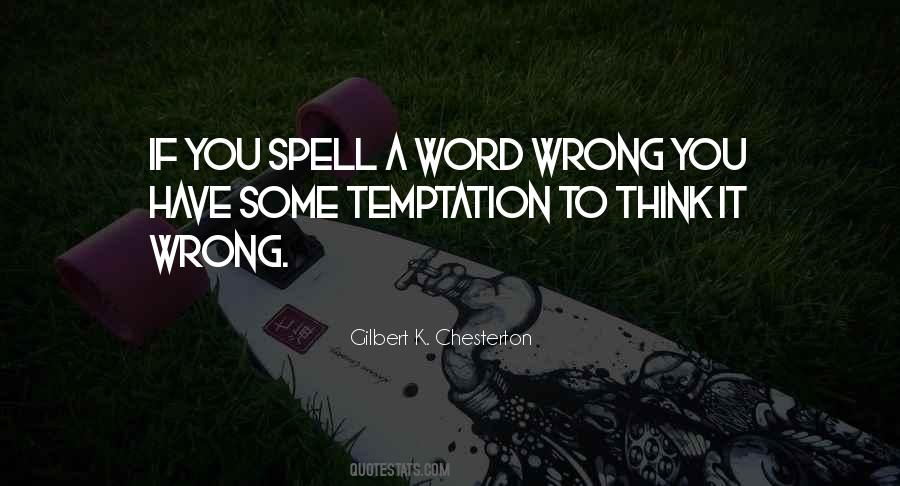 Gilbert K. Chesterton Quotes #786478