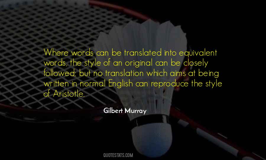 Gilbert Murray Quotes #125829