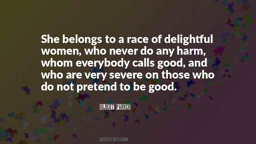 Gilbert Parker Quotes #1038345