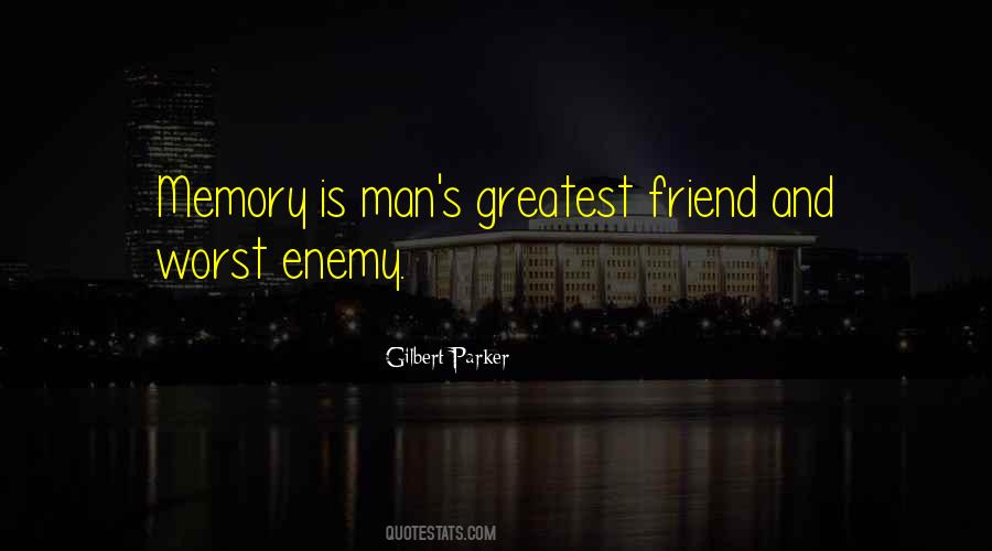 Gilbert Parker Quotes #1101788