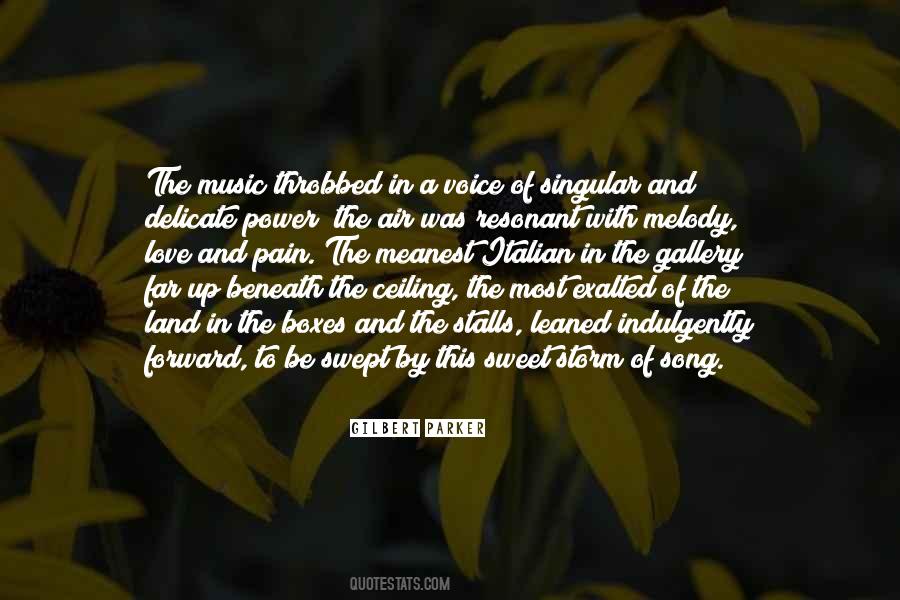 Gilbert Parker Quotes #897455