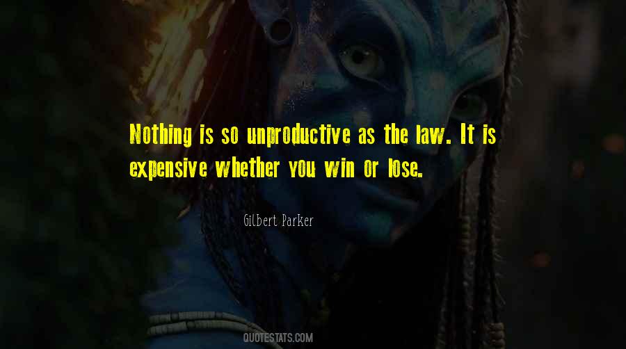 Gilbert Parker Quotes #912972