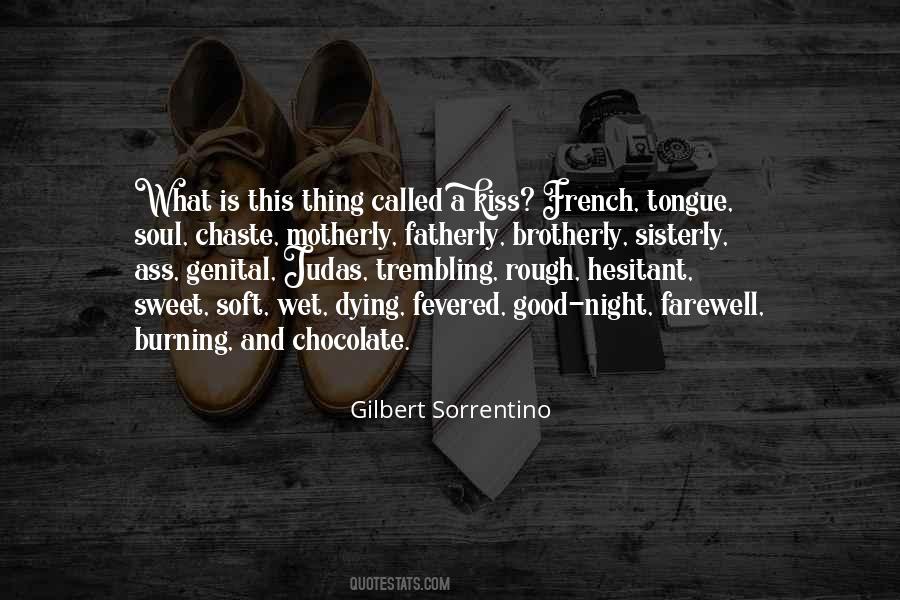 Gilbert Sorrentino Quotes #1463296