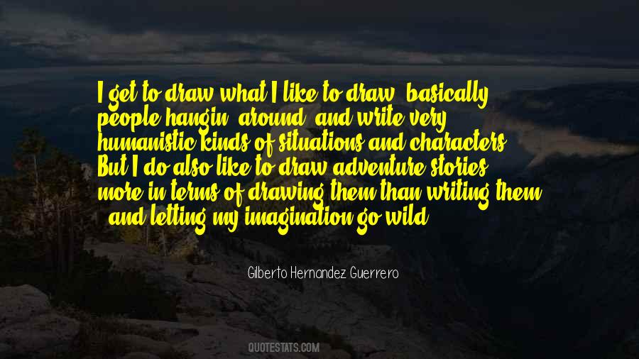 Gilberto Hernandez Guerrero Quotes #915730