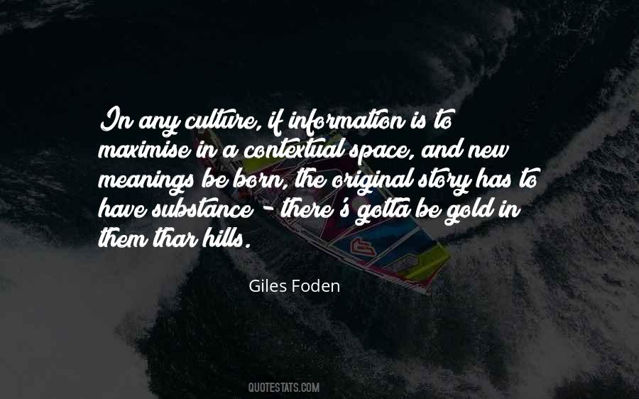 Giles Foden Quotes #990487