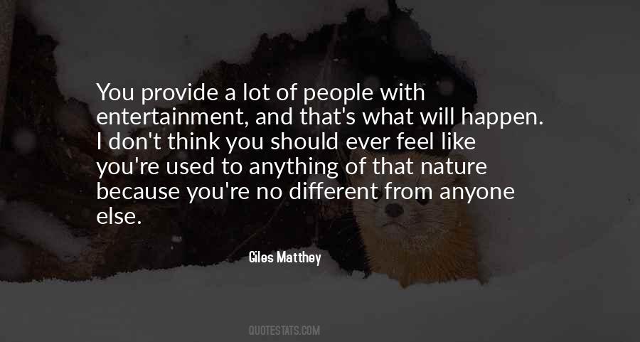 Giles Matthey Quotes #1223765