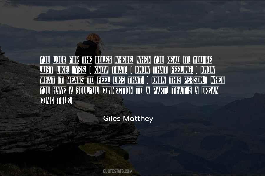 Giles Matthey Quotes #122795