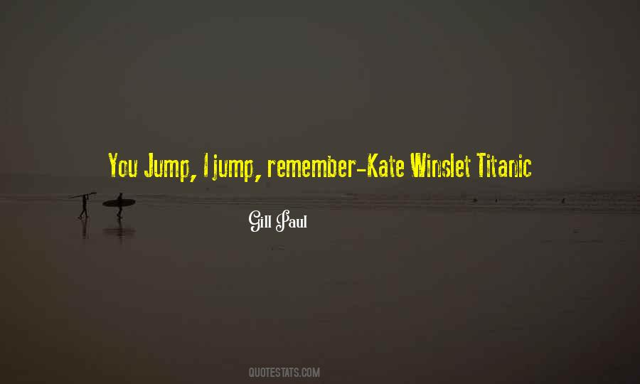 Gill Paul Quotes #233720 Gill Paul Quotes #233720