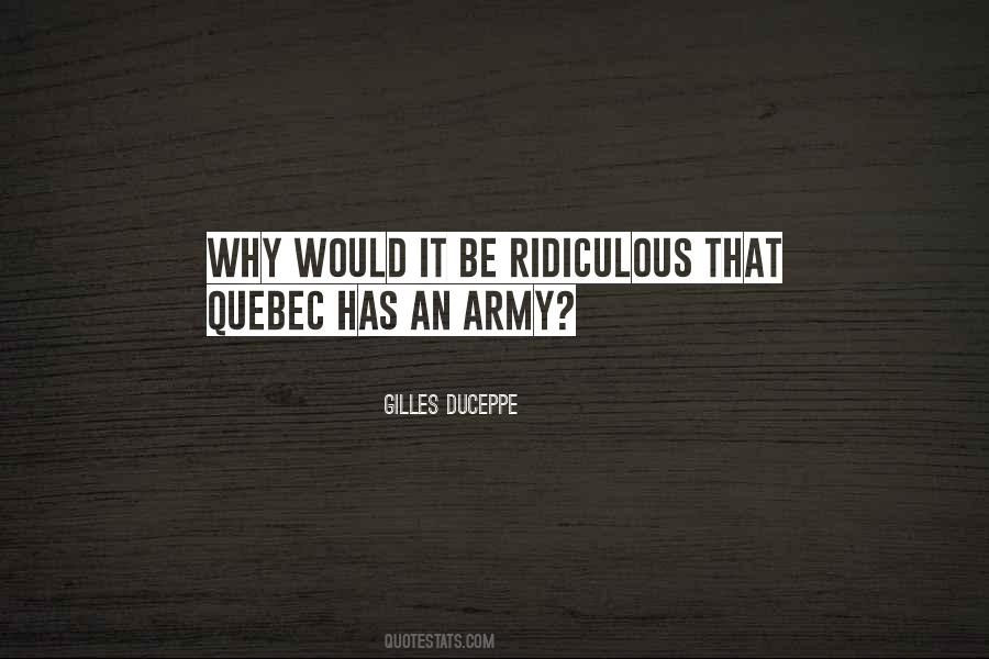 Gilles Duceppe Quotes #585458