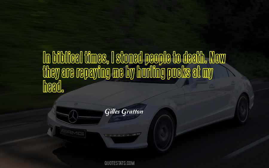 Gilles Gratton Quotes #1604851