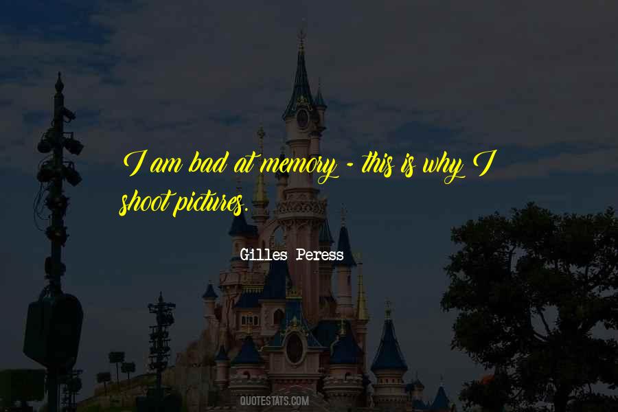 Gilles Peress Quotes #1653651
