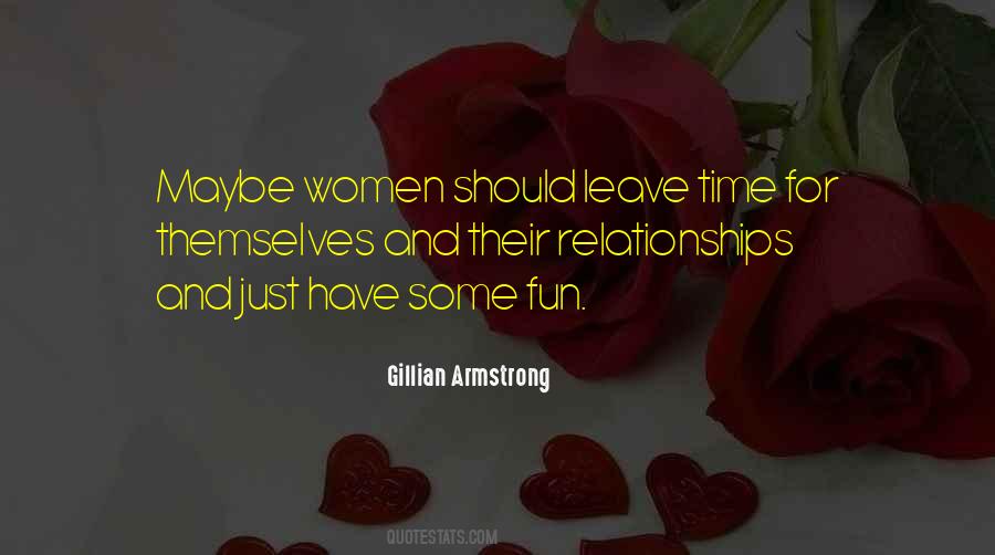 Gillian Armstrong Quotes #108946
