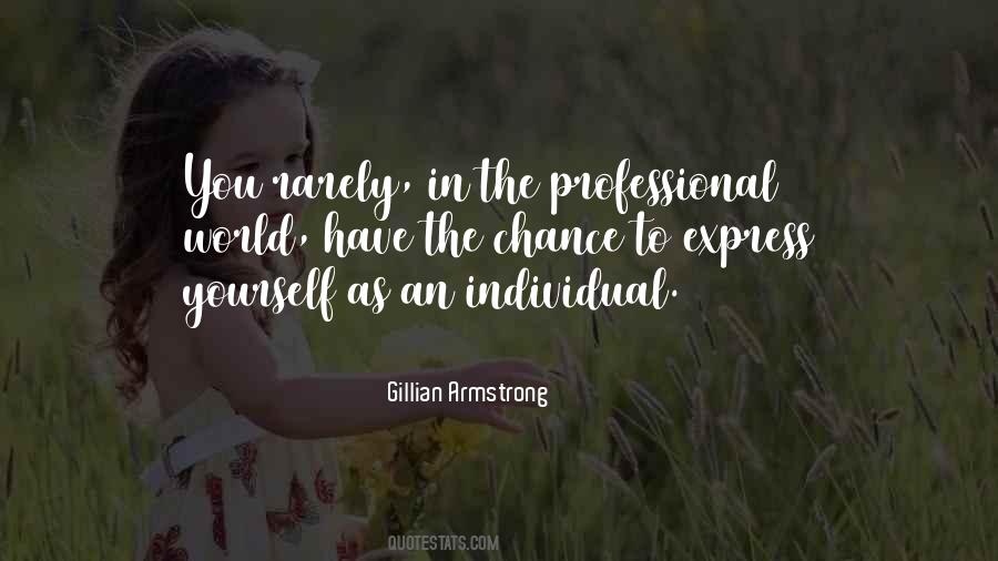 Gillian Armstrong Quotes #1192545
