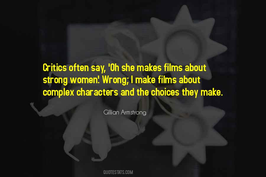 Gillian Armstrong Quotes #279942