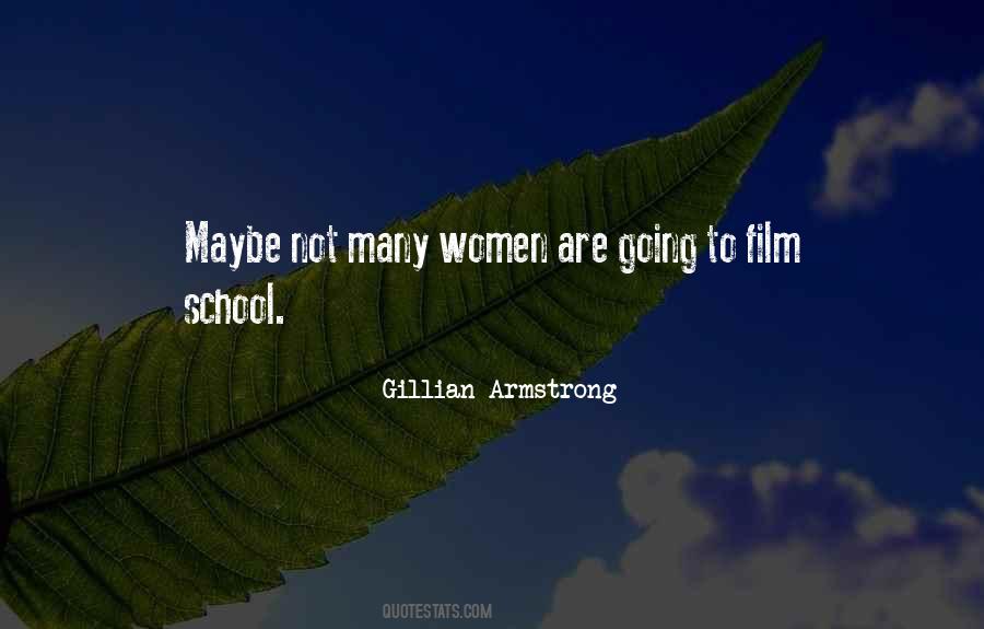 Gillian Armstrong Quotes #607865