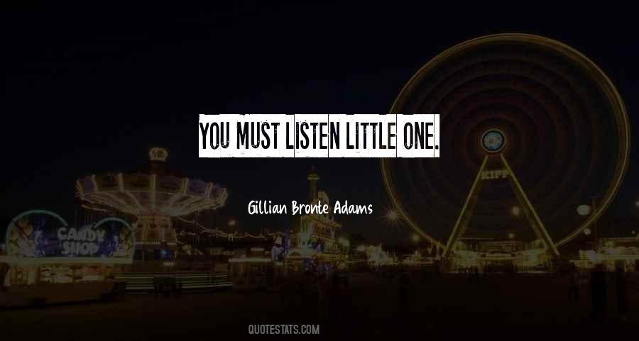 Gillian Bronte Adams Quotes #1625367