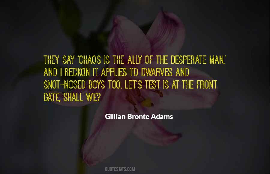 Gillian Bronte Adams Quotes #1704854