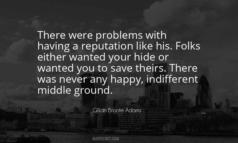 Gillian Bronte Adams Quotes #812871