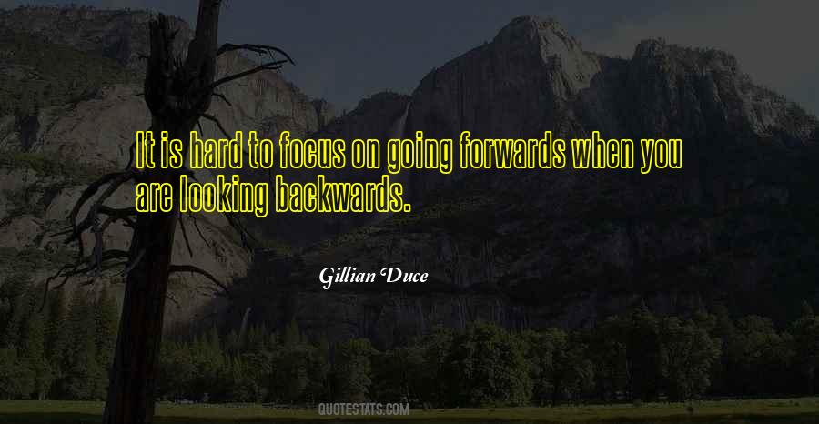 Gillian Duce Quotes #931176