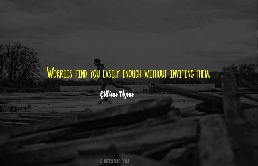 Gillian Flynn Quotes #503051