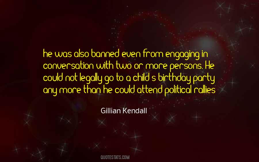 Gillian Kendall Quotes #981463