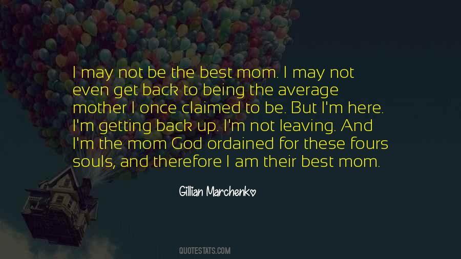 Gillian Marchenko Quotes #994426