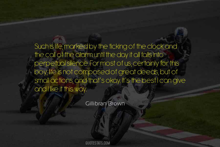 Gillibran Brown Quotes #616697