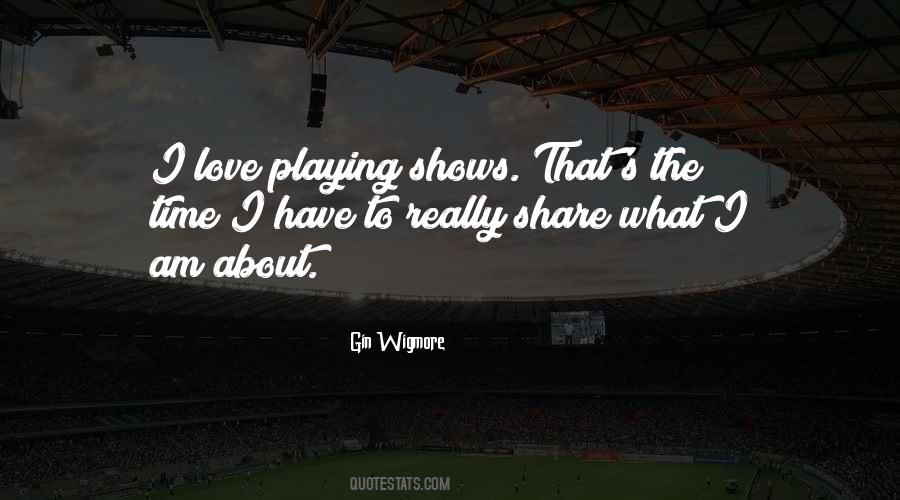 Gin Wigmore Quotes #943323