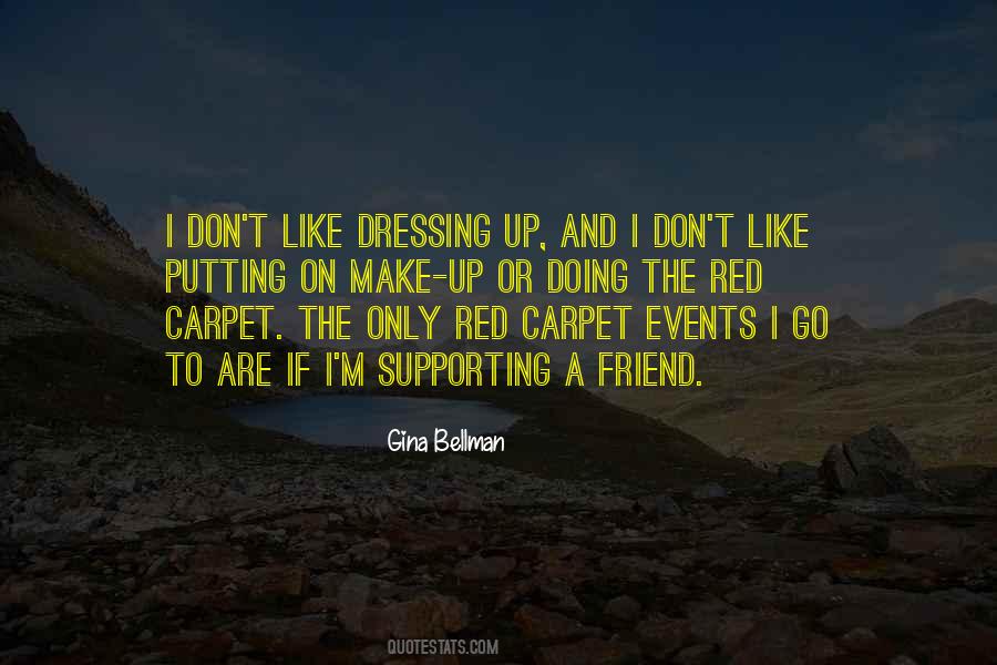 Gina Bellman Quotes #422833