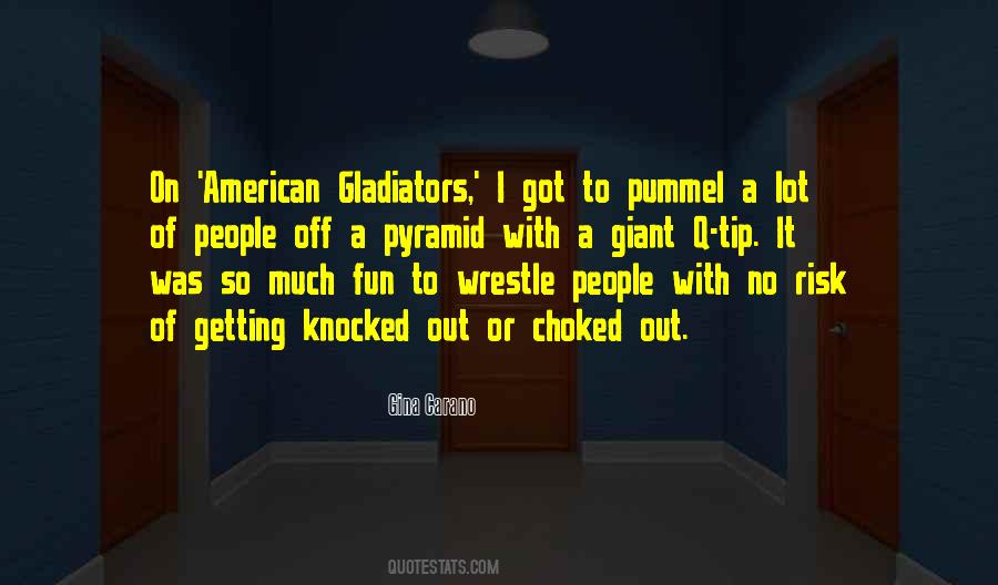Gina Carano Quotes #1002983