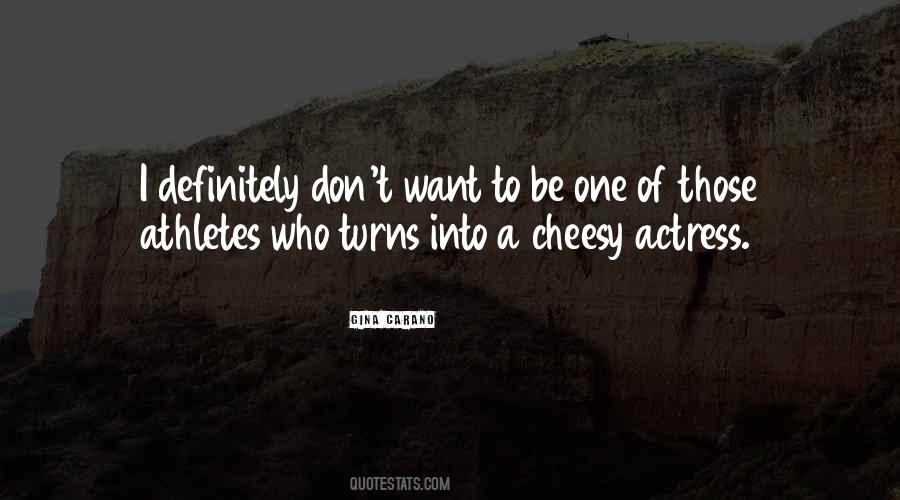 Gina Carano Quotes #1527246