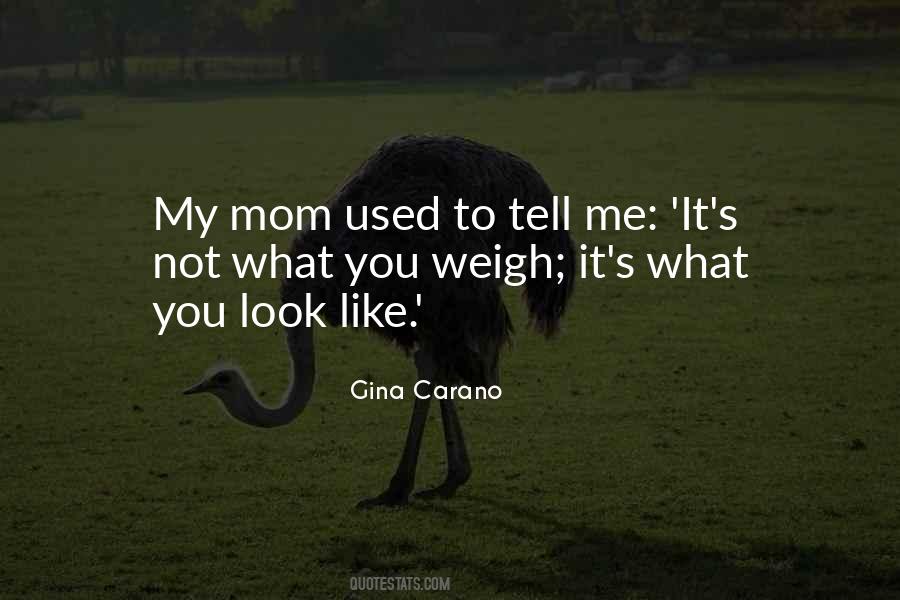 Gina Carano Quotes #1846044