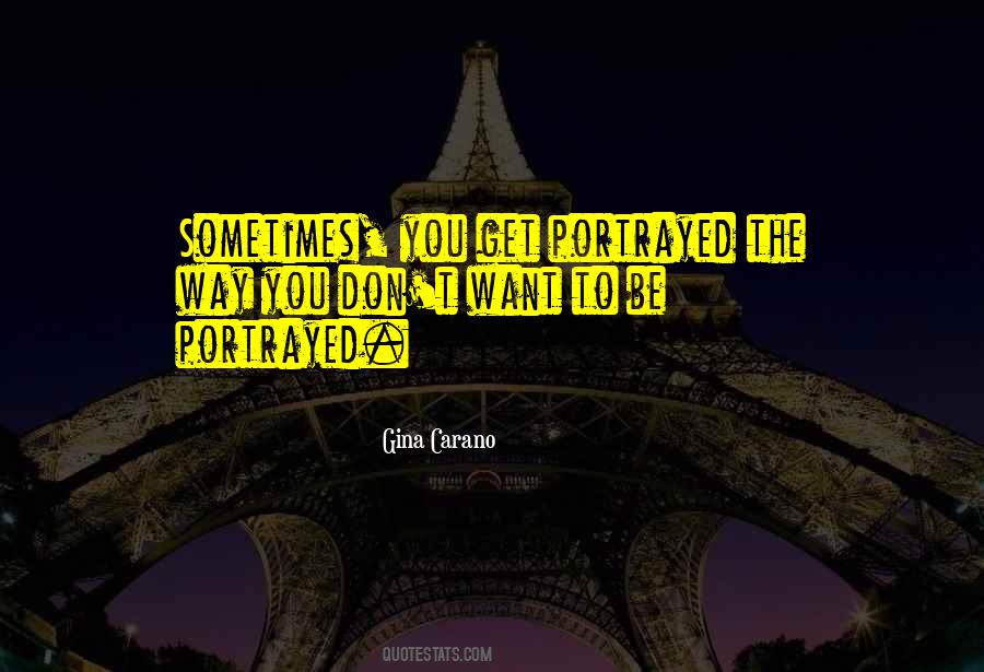 Gina Carano Quotes #186073