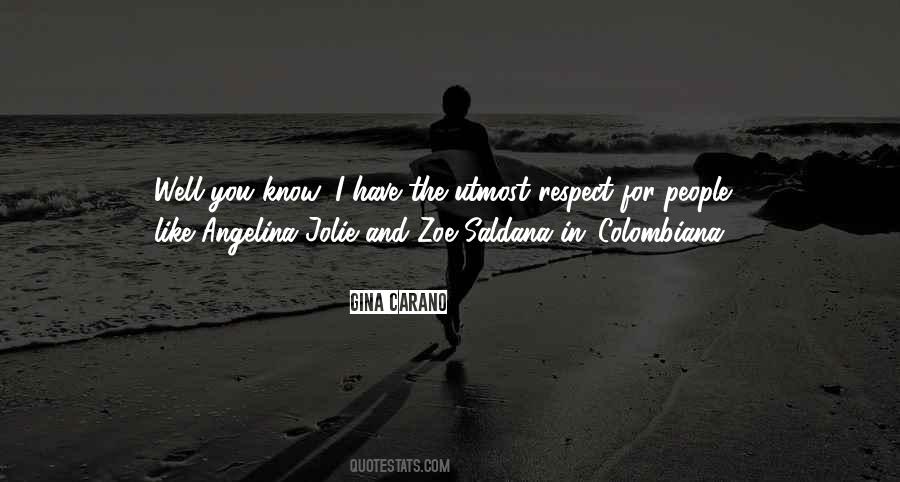 Gina Carano Quotes #613844