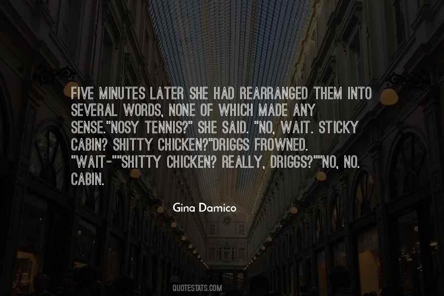 Gina Damico Quotes #1245136