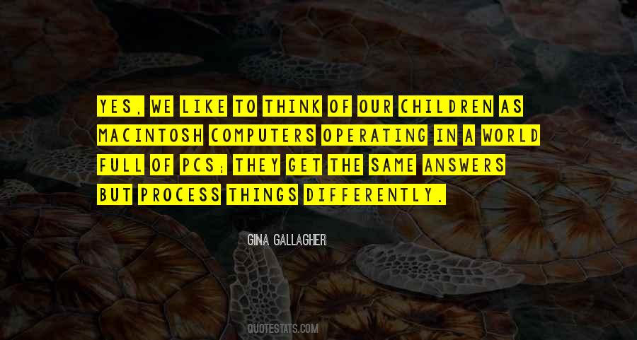 Gina Gallagher Quotes #37448