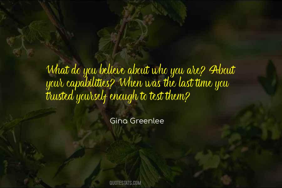 Gina Greenlee Quotes #1717558