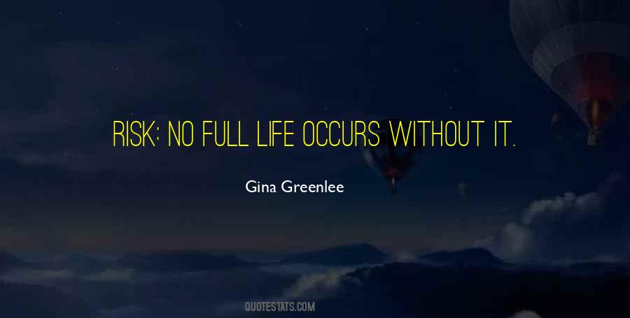 Gina Greenlee Quotes #95344