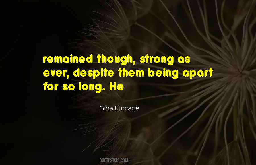 Gina Kincade Quotes #169342