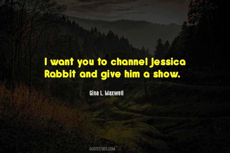 Gina L. Maxwell Quotes #1717992