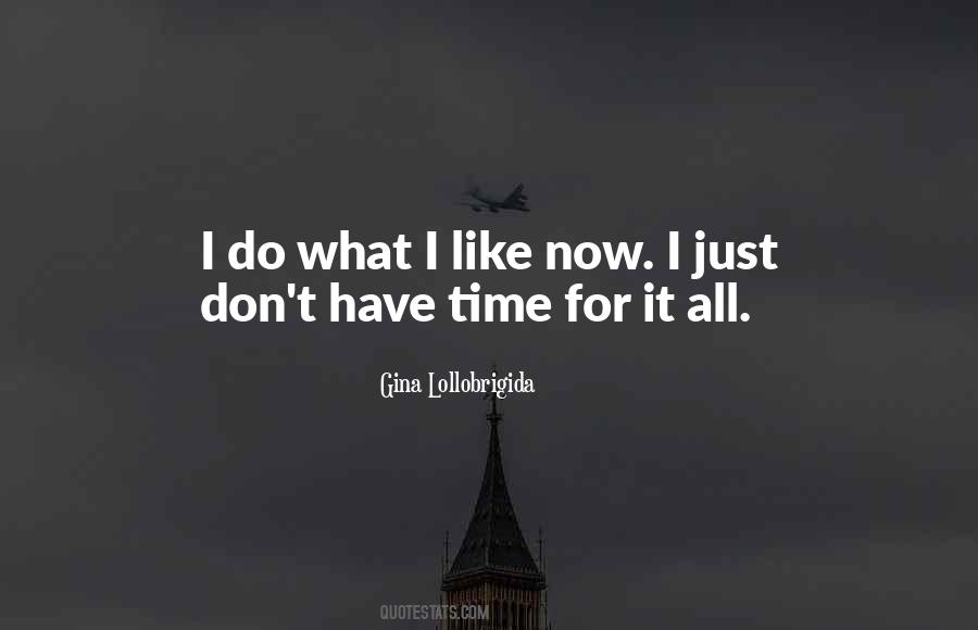 Gina Lollobrigida Quotes #148562