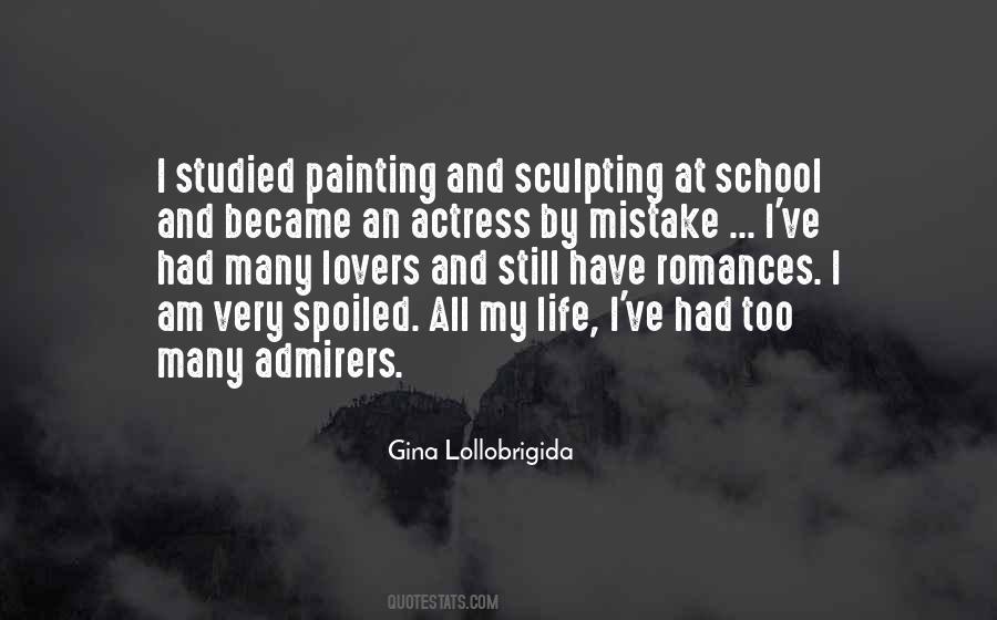 Gina Lollobrigida Quotes #473702