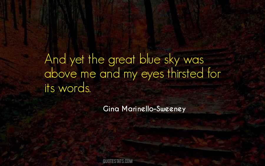 Gina Marinello-Sweeney Quotes #1173243